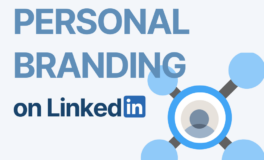 XÂY DỰNG PERSONAL BRANDING TRÊN LINKEDIN: LỢI ÍCH VÀ KHÓ KHĂN